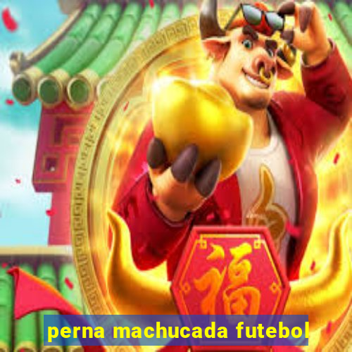 perna machucada futebol